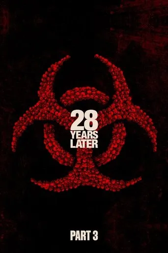 28 Years Later Part 3 movie poster - Entertainment content