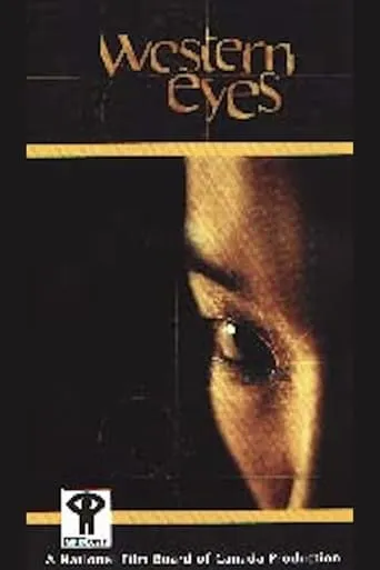 Western Eyes movie poster - Entertainment content