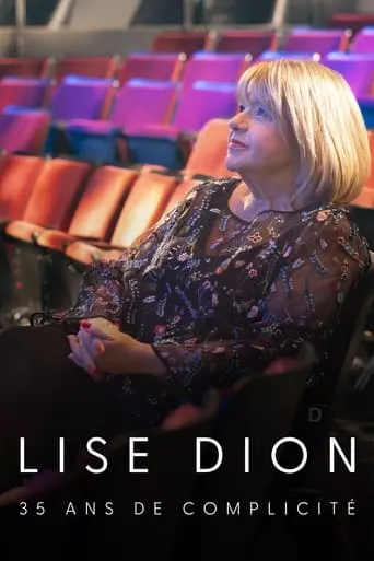 Lise Dion : 35 ans de complicité movie poster - Entertainment content