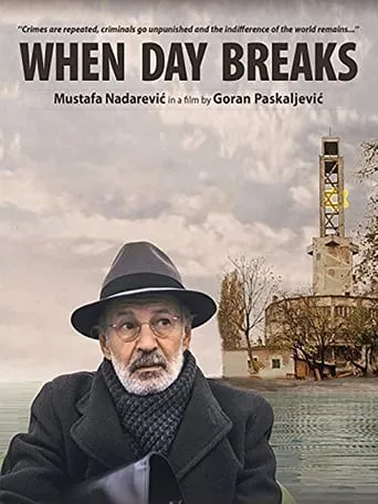 When Day Breaks movie poster - Rated 6.2/10