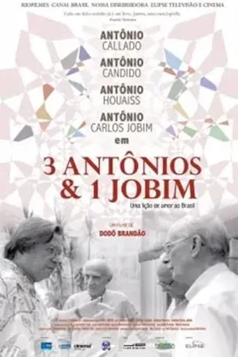 3 Antônios & 1 Jobim movie poster - Entertainment content