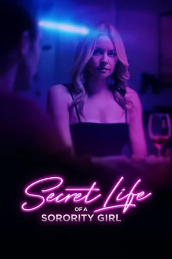 Secret Life of a Sorority Girl movie poster - Rated 4.3/10