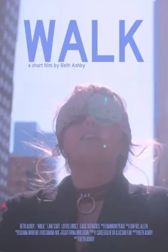 Walk movie poster - Entertainment content