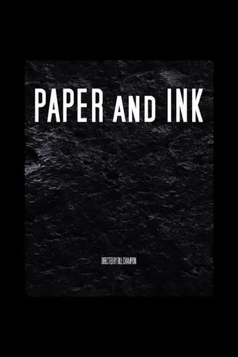 Paper and Ink movie poster - Entertainment content
