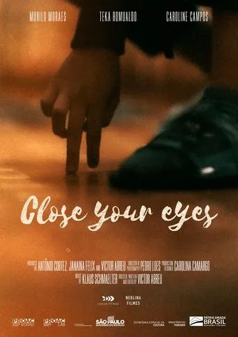 Close Your Eyes movie poster - Entertainment content