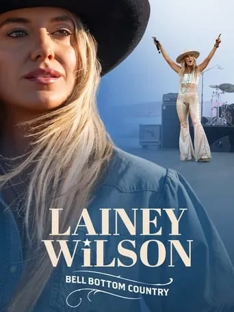 Lainey Wilson: Bell Bottom Country movie poster - Entertainment content