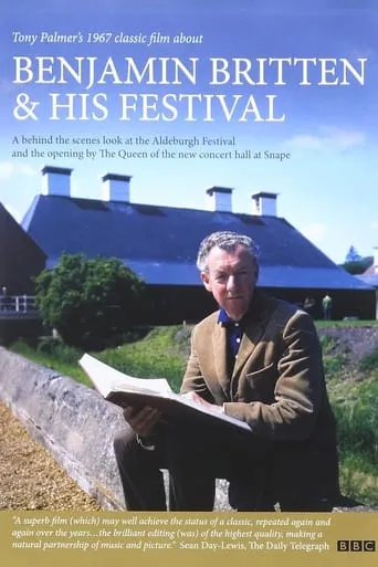 Benjamin Britten and His Festival movie poster - Entertainment content