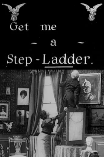 Get Me a Step-Ladder movie poster - Rated 5/10