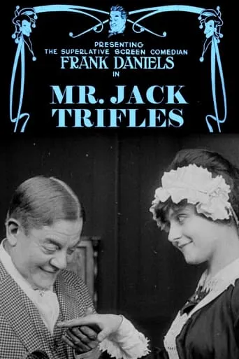Mr. Jack Trifles movie poster - Entertainment content