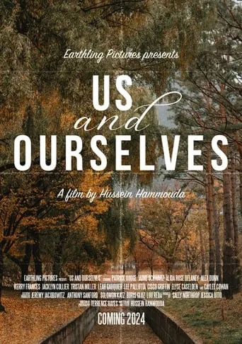 Us and Ourselves movie poster - Entertainment content