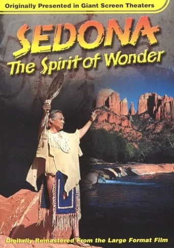Sedona: The Spirit of Wonder movie poster - Entertainment content