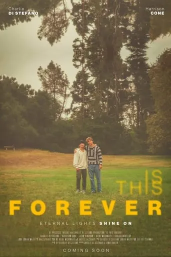 Is This Forever movie poster - Entertainment content