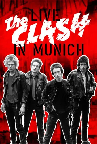 The Clash - Live in Munich, 3rd October 1977 movie poster - Entertainment content