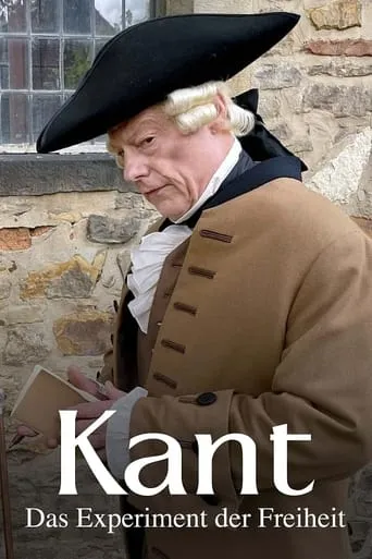 Kant - The Experiment of Freedom movie poster - Rated 8/10