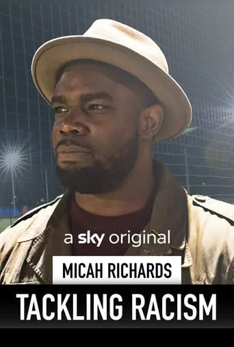 Micah Richards:Tackling Racism movie poster - Entertainment content