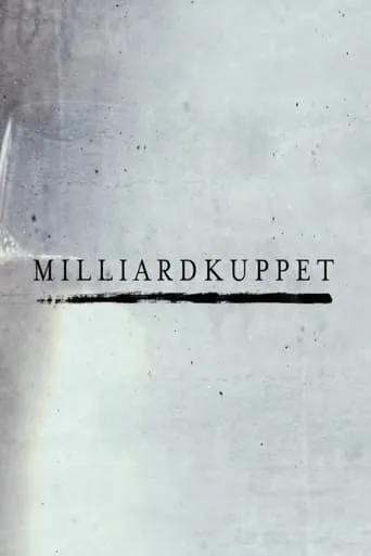 Milliardkuppet movie poster - Entertainment content