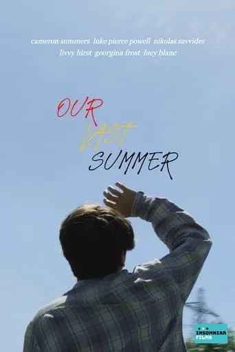 Our Last Summer movie poster - Entertainment content