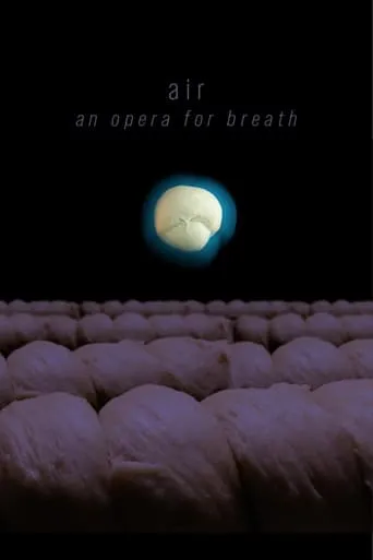 air: an opera for breath movie poster - Entertainment content