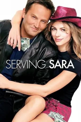Serving Sara movie poster - Rated 5.4/10