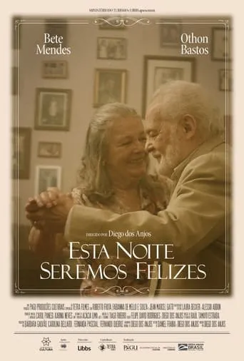 Esta Noite Seremos Felizes movie poster - Entertainment content