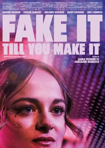 Fake It Till You Make It movie poster - Entertainment content