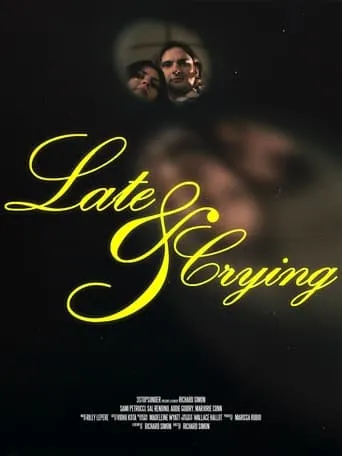 Late and Crying movie poster - Entertainment content