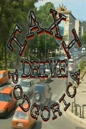 Taxi Drive Podgorica movie poster - Entertainment content
