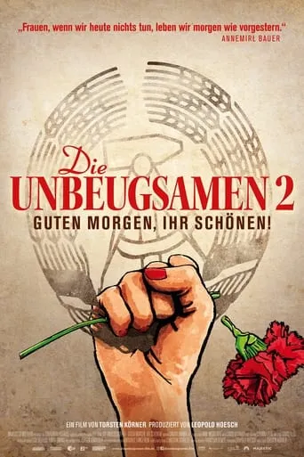 Die Unbeugsamen 2 - Guten Morgen, ihr Schönen! movie poster - Rated 8/10