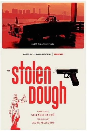 Stolen Dough movie poster - Entertainment content