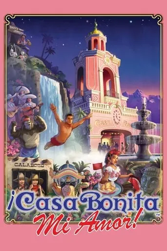 ¡Casa Bonita Mi Amor! movie poster - Rated 7.5/10