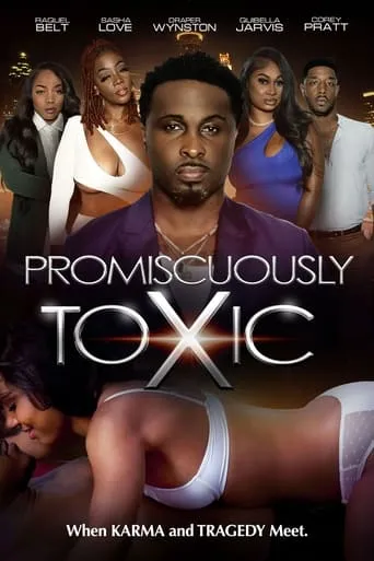 Promiscuously Toxic movie poster - Entertainment content
