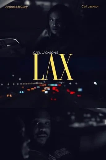 Carl Jackson's LAX movie poster - Entertainment content