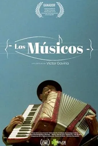 Los Músicos movie poster - Entertainment content
