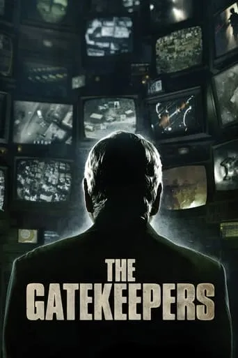 The Gatekeepers movie poster - Rated 6.939/10