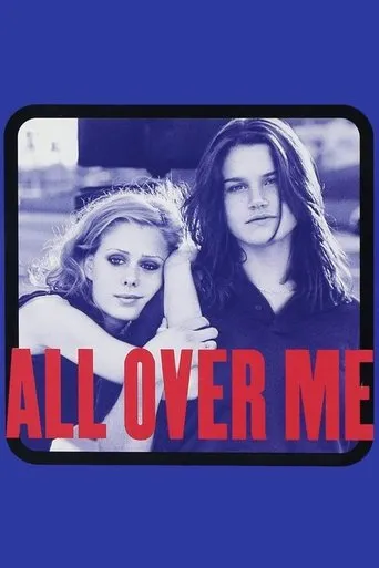 All Over Me movie poster - Rated 6/10
