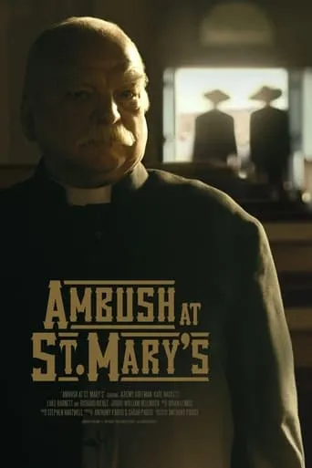 Ambush at St. Mary's movie poster - Rated 10/10