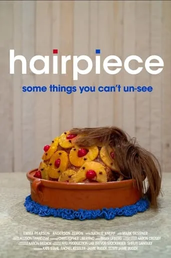 Hairpiece movie poster - Entertainment content