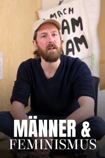 Männer und Feminismus. Geht das? movie poster - Rated 8/10