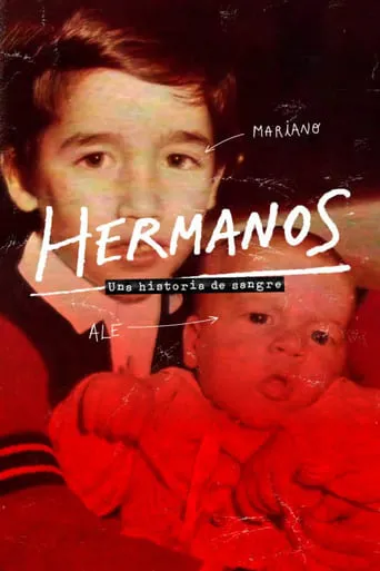Hermanos, una historia de sangre movie poster - Rated 10/10