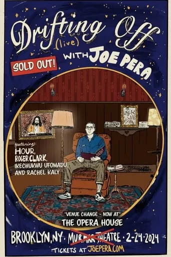Drifting Off with Joe Pera: Live at the Brooklyn Opera House movie poster - Entertainment content