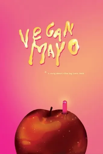 Vegan Mayo movie poster - Entertainment content