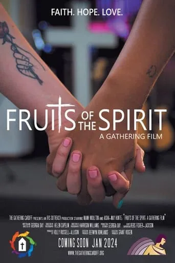 Fruits of the Spirit: a Gathering Film movie poster - Entertainment content