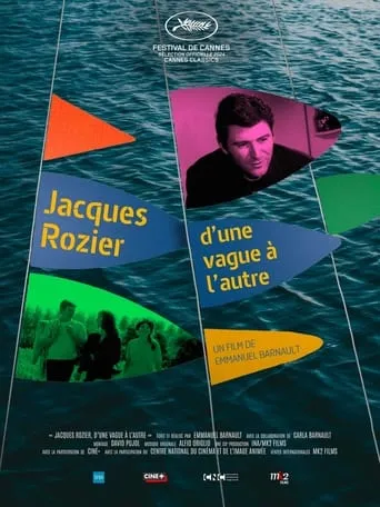 Jacques Rozier: From One Wave to Another movie poster - Rated 6/10