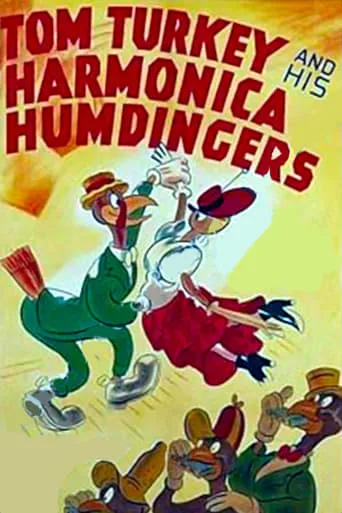 Tom Turkey and His Harmonica Humdingers movie poster - Rated 4.3/10
