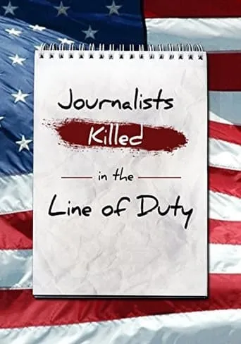 Journalists: Killed in the Line of Duty movie poster - Entertainment content