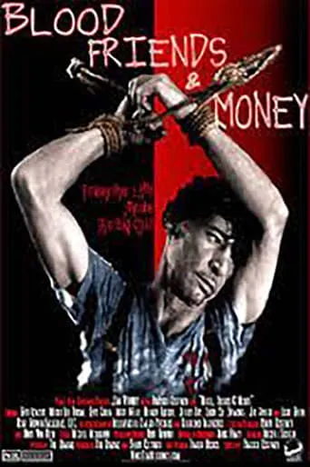 Blood, Friends and Money movie poster - Rated 5/10