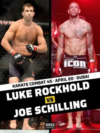 Karate Combat 45: Rockhold vs. Schilling movie poster - Entertainment content