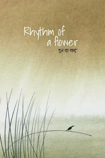 Rhythm of a Flower movie poster - Entertainment content