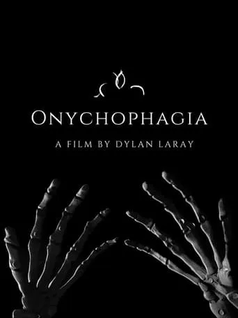 Onychophagia movie poster - Entertainment content