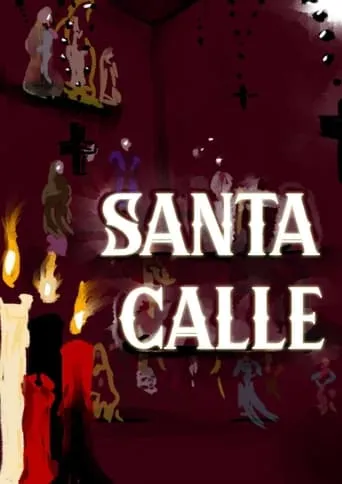 Santa Calle movie poster - Entertainment content